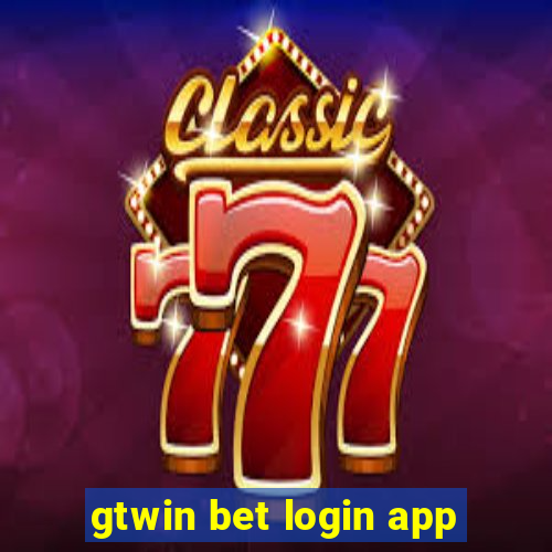 gtwin bet login app